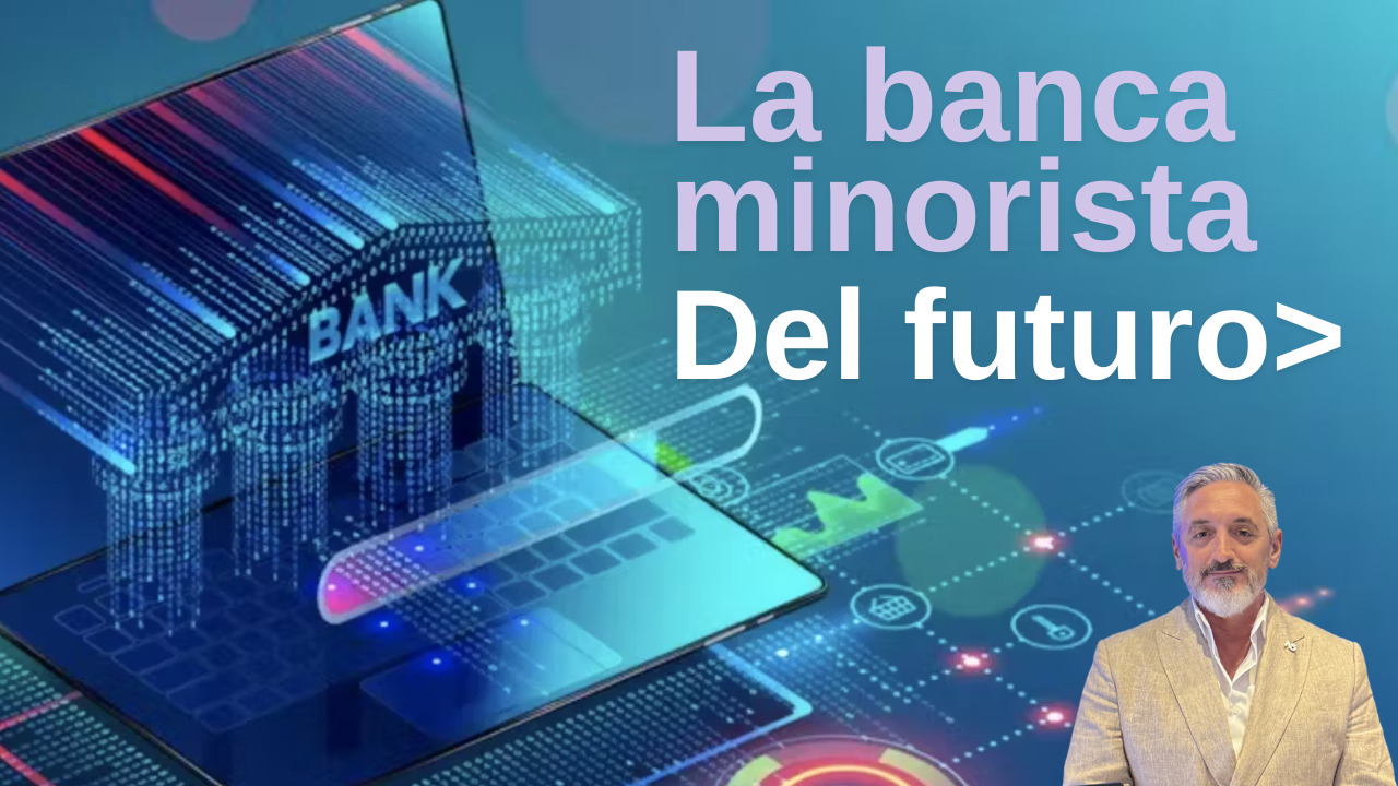 La Banca Minorista del Futuro: Transformación, Retos y Oportunidades